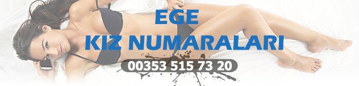 ege kız numaraları