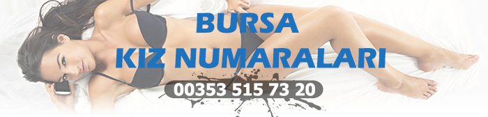 bursa kız numaraları