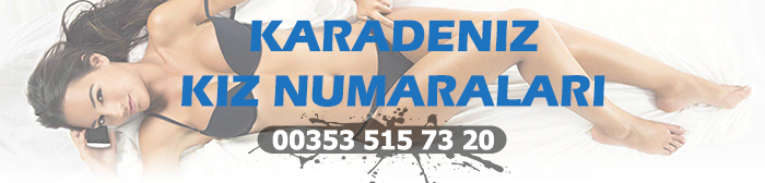 karadeniz kız numaraları