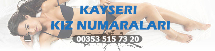 kayseri kız numaraları