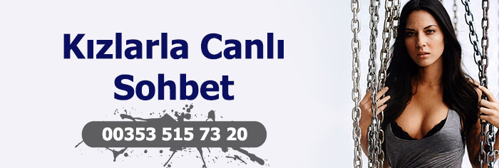 kızlarla canlı sohbet